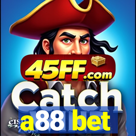 a88 bet